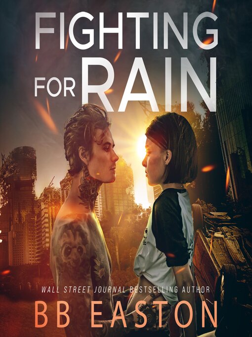 Title details for Fighting for Rain by BB Easton - Available